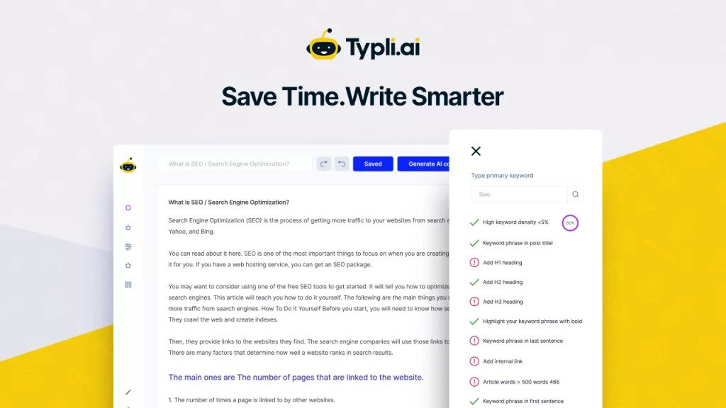 Typli.AI not only gives you access to an AI article generator, but also to SEO checklists that help you further optimize your copy.