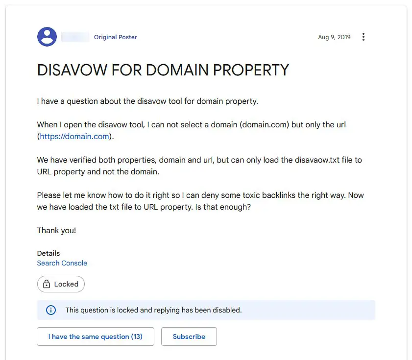 Question about the disavow tool in relation to the domain properties on the Google search support community forums.
